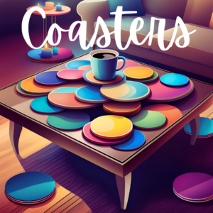 Coasters